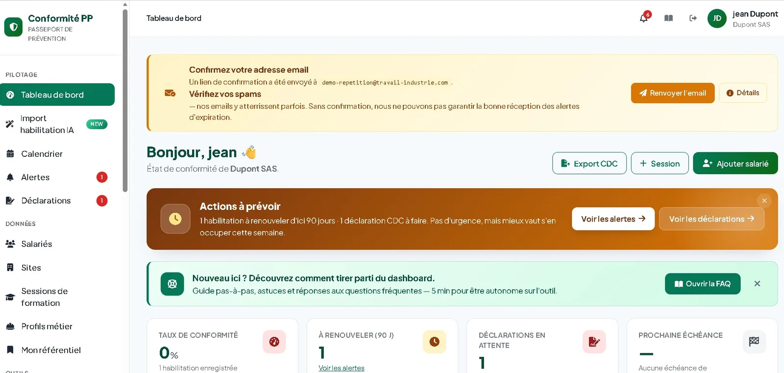 Tableau de bord Dupont SAS : actions à prévoir, taux de conformité, habilitations à renouveler, déclarations en attente